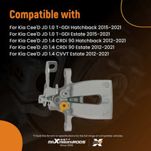 Load image into Gallery viewer, Brake Caliper Rear Right Side compatible for Kia Ceed Pro Ceed JD 1.0 1.4 1.6 2012-On 10mm