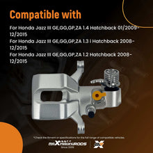 Load image into Gallery viewer, Rear Brake Caliper Right Side compatible for Honda Jazz MK3 1.2 1.3 1.4 2008-2015 239mm